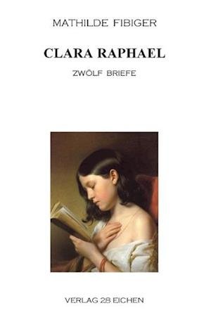 Cover for Mathilde Fibiger · Clara Raphael (Pocketbok) (2014)