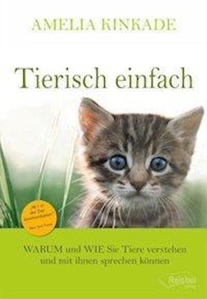 Cover for Kinkade · Tierisch einfach (Bok)