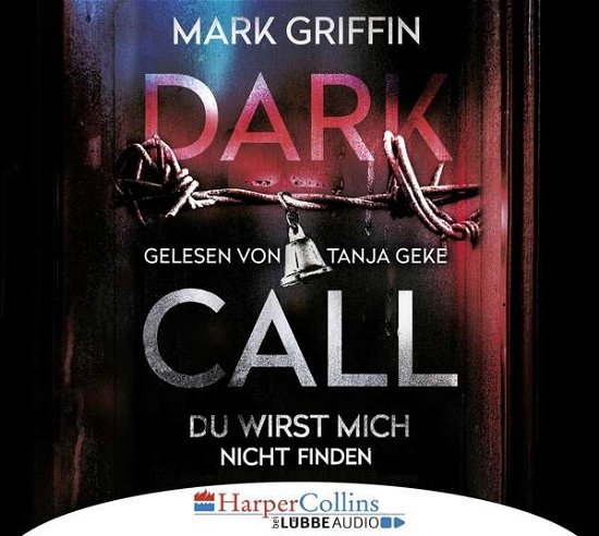 Cover for Mark Griffin · Dark Call.du Wirst Mich Nicht Finden (CD) (2019)