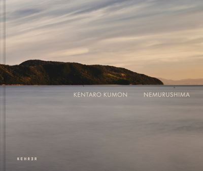 Cover for Kentaro Kumon · Nemurushima: The Sleeping Island (Gebundenes Buch) (2022)
