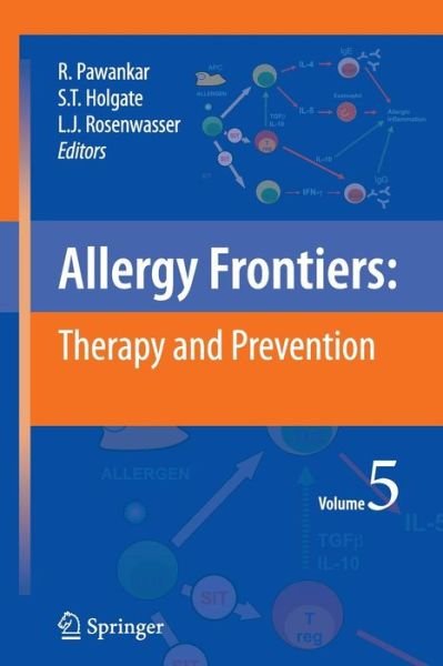 Cover for Ruby Pawankar · Allergy Frontiers:Therapy and Prevention - Allergy Frontiers (Paperback Bog) [2010 edition] (2012)