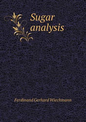 Cover for Ferdinand Gerhard Wiechmann · Sugar Analysis (Paperback Book) (2013)