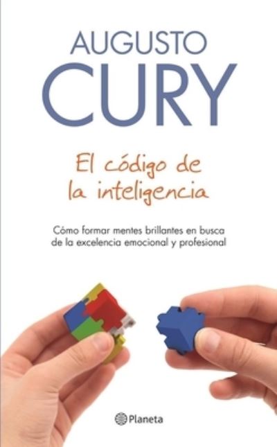 Cover for Augusto Cury · Codigo De La Inteligencia, El (Paperback Book) (2016)