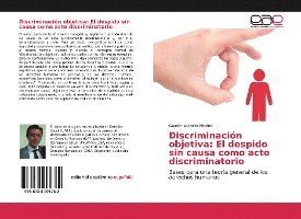 Discriminación objetiva: El desp - Medina - Kirjat -  - 9786138991762 - 