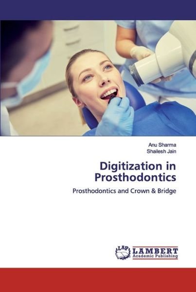 Cover for Anu Sharma · Digitization in Prosthodontics (Paperback Book) (2019)