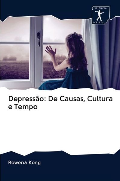 Cover for Kong · Depressão: De Causas, Cultura e Te (Bok) (2020)