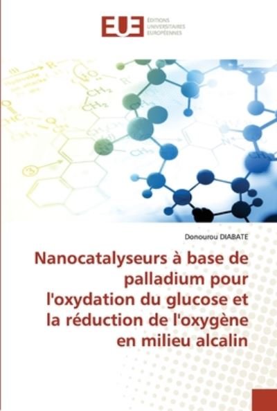 Cover for Diabate · Nanocatalyseurs à base de palla (Bok) (2020)