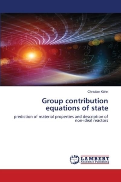 Group contribution equations of st - Kohn - Livros -  - 9786202803762 - 30 de setembro de 2020