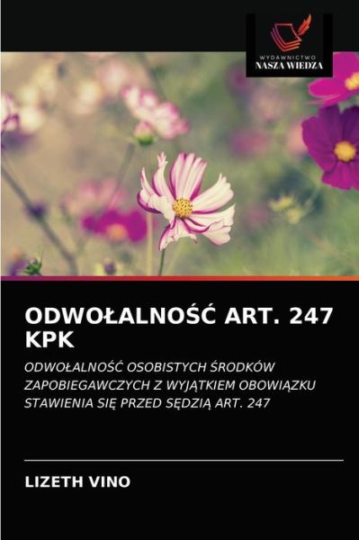 Cover for Lizeth Vino · Odwolalno?? Art. 247 Kpk (Paperback Book) (2021)