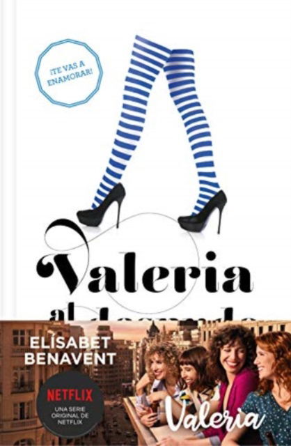 Cover for Elisabet Benavent · Valeria al desnudo (Saga Valeria 4) (Hardcover Book) (2020)