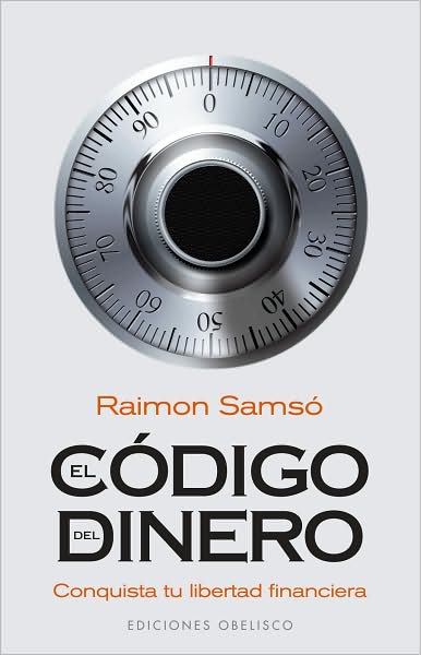 Cover for Raimon Samso · El Codigo Del Dinero (Paperback Book) [Spanish, 2nd edition] (2009)