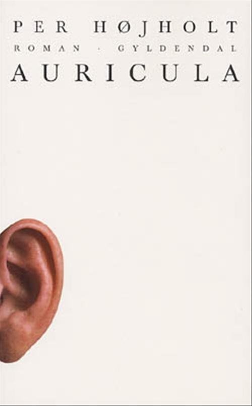 Cover for Per Højholt · Auricula (Sewn Spine Book) [1. Painos] (2001)