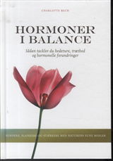 Cover for Charlotte Bech · Hormoner i balance (Bound Book) [1st edition] [Indbundet] (2011)