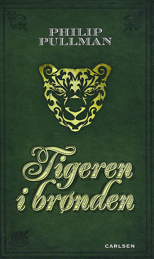 Cover for Philip Pullman · Sally Lockhart, 3: Tigeren i brønden (Inbunden Bok) [1:a utgåva] (2008)