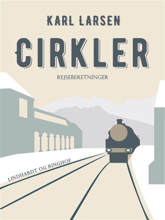 Cover for Karl Larsen · Cirkler (Sewn Spine Book) [1st edition] (2017)