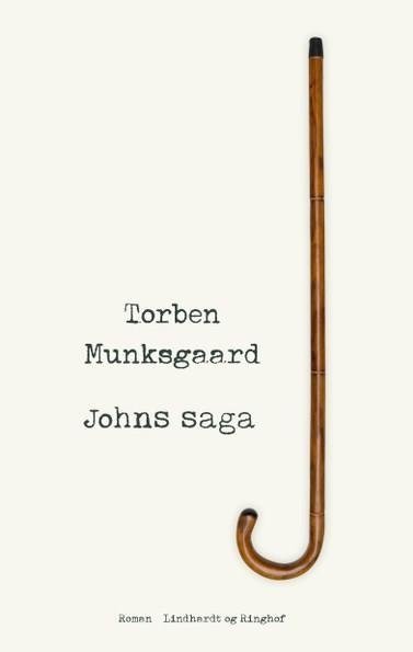 Cover for Torben Munksgaard · Johns saga (Sewn Spine Book) [1º edição] (2018)
