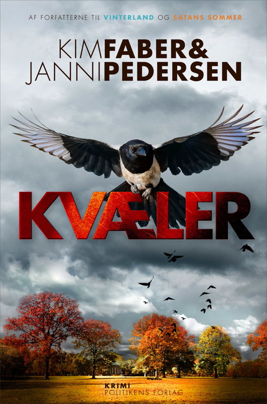 Cover for Kim Faber &amp; Janni Pedersen · Juncker-serien: Kvæler (Gebundesens Buch) [1. Ausgabe] (2021)