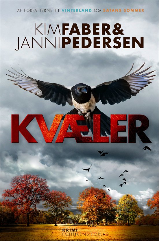 Juncker-serien: Kvæler - Kim Faber & Janni Pedersen - Bücher - Politikens Forlag - 9788740059762 - 5. August 2021