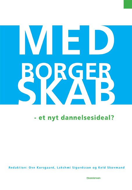 Cover for Ove Korsgaard m.fl. (red.) · Medborgerskab (Bound Book) [3rd edition] (2020)