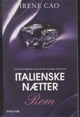 Cover for Irene Cao · Italienske nætter: Rom (Hæftet bog) [1. udgave] (2014)