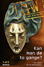 Magna: Kan Man Dø to Gange? - Leif Gw Persson - Livros - Modtryk - 9788771468762 - 