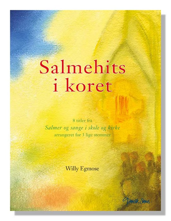 Cover for Willy Egmose · Salmehits i koret (Paperback Book) [1st edition] (2009)