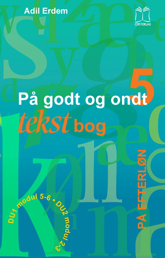 Cover for Adil Erdem · På godt og ondt. På efterløn (Bok) [0. utgave] (2011)