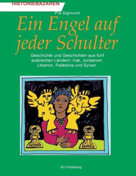 Cover for Pia Sigmund · En engel på hver skulder (Sewn Spine Book) [1th edição] (2013)