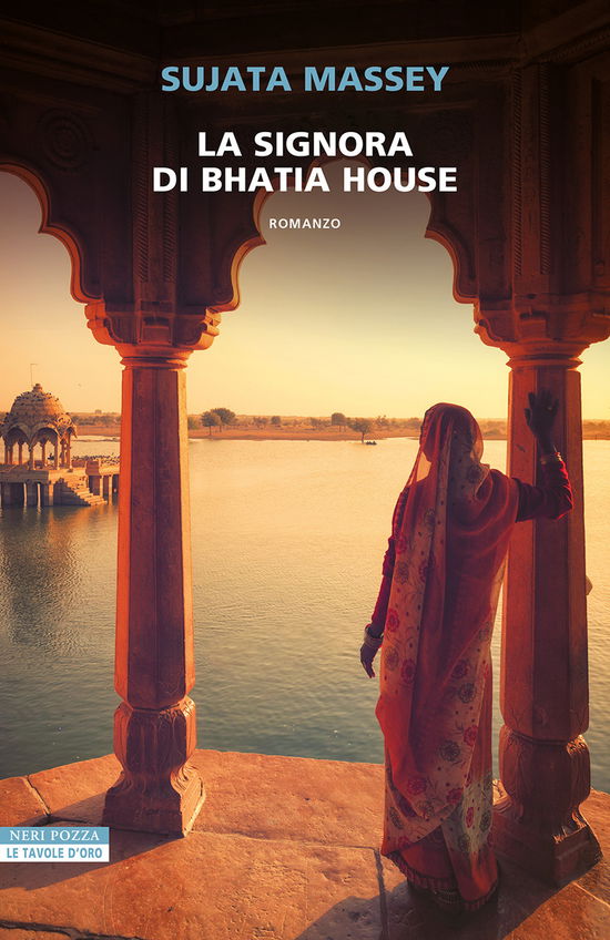 Cover for Sujata Massey · La Signora Di Bhatia House (Book)