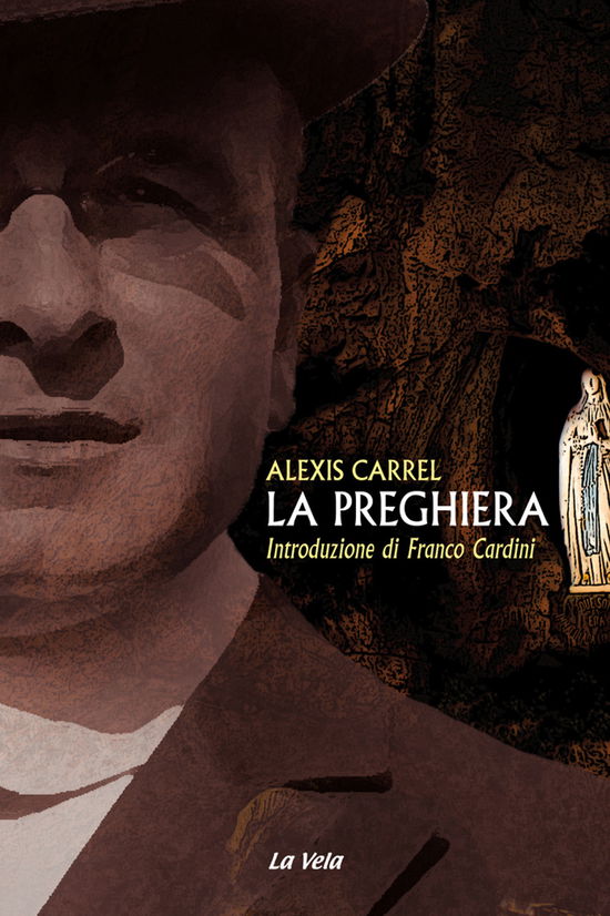 Cover for Alexis Carrel · La Preghiera (Book)