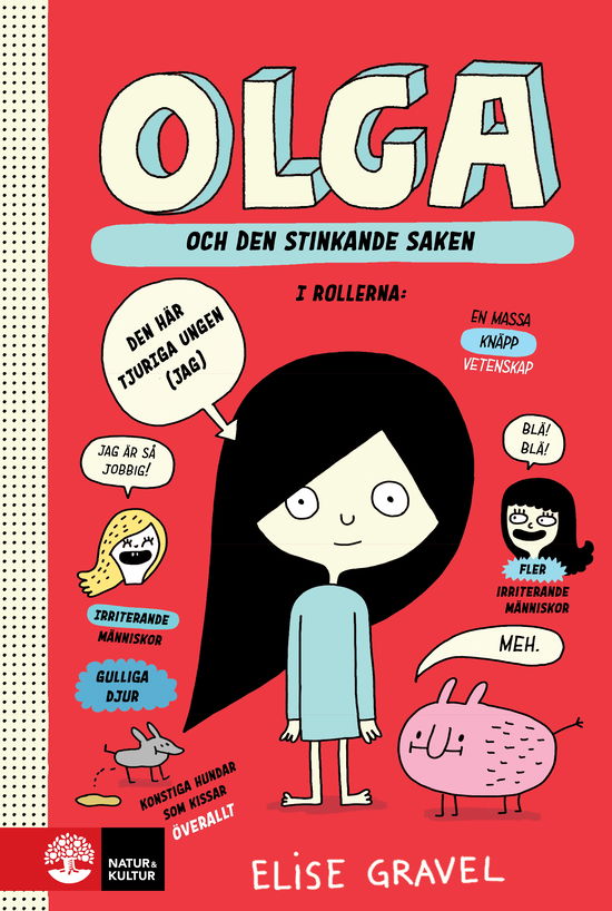 Cover for Elise Gravel · Olga och den stinkande saken (Indbundet Bog) (2023)