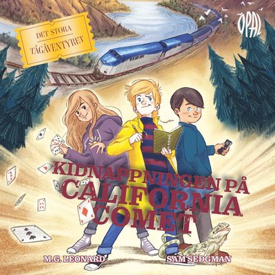 Cover for Sam Sedgman · Det stora tågäventyret: Kidnappningen på California Comet (Hörbok (MP3)) (2021)