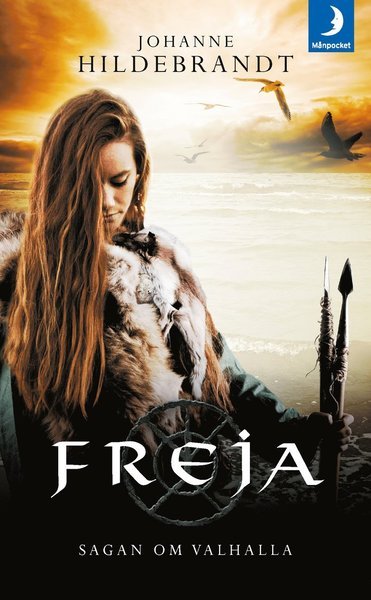 Cover for Johanne Hildebrandt · Sagan om Valhalla: Freja (Paperback Book) (2017)