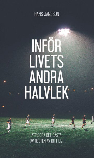 Cover for Hans Jansson · Inför livets andra halvlek (Paperback Book) (2018)