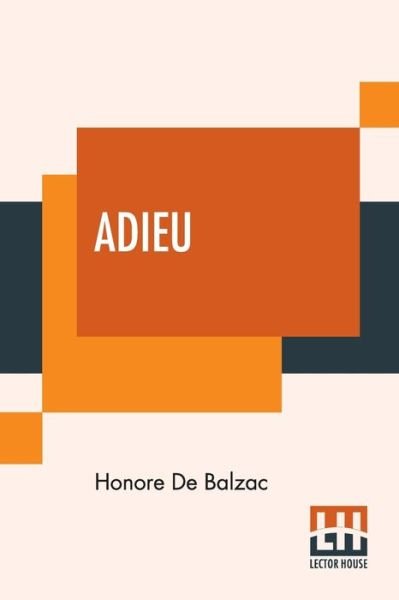 Cover for Honore de Balzac · Adieu (Paperback Bog) (2019)