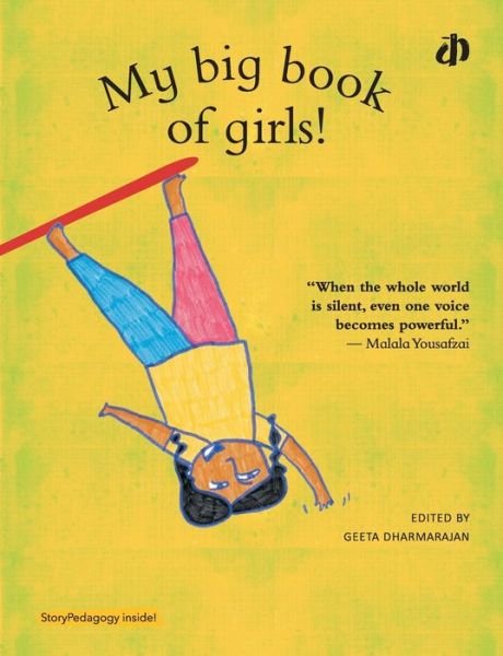 My Big Book of Girls! - Various authors - Boeken - Katha - 9789382454762 - 28 december 2017