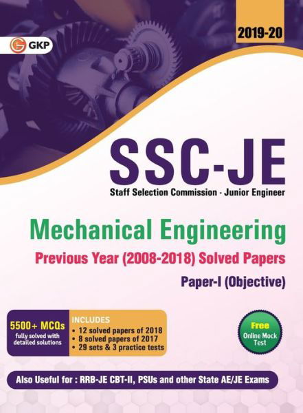 SSC JE Mechanical Engineering for Junior Engineers Previous Year Solved Papers (2008-18), 2018-19 for Paper I - Gkp - Bøger - G.K PUBLICATIONS PVT.LTD - 9789389161762 - 7. august 2019