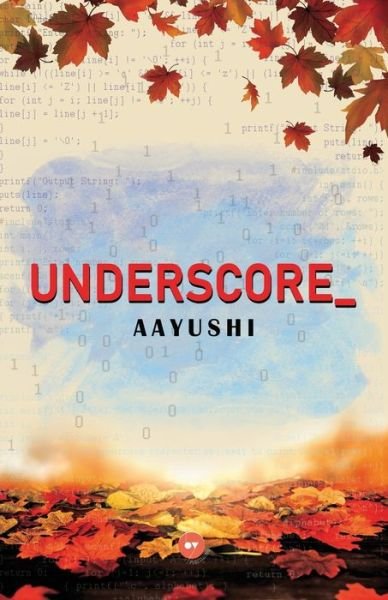 Cover for Aayushi Aayushi · Underscore_ (Pocketbok) (2020)