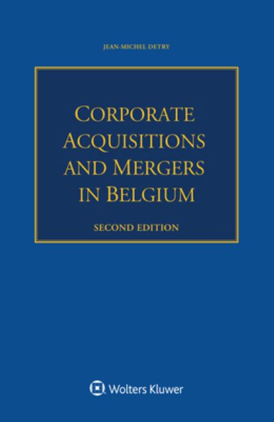 Cover for Jean-Michel Detry · Corporate Acquisitions and Mergers in Belgium (Paperback Book) [2nd edition] (2023)