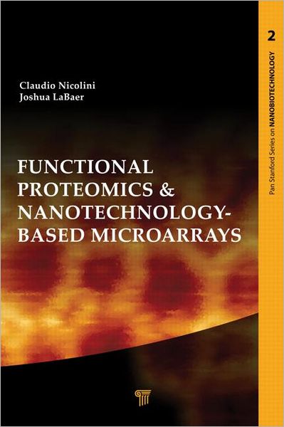 Cover for Claudio Nicolini · Functional Proteomics and Nanotechnology-Based Microarrays - Jenny Stanford Series on Nanobiotechnology (Hardcover Book) (2010)