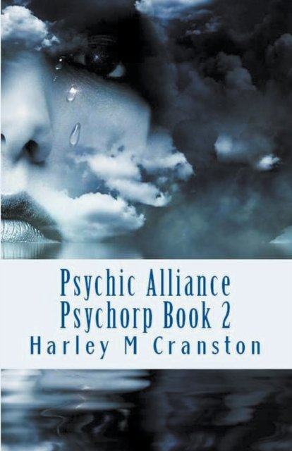 Cover for Harley M Cranston · Psychic Alliance - Psychorp (Paperback Bog) (2021)