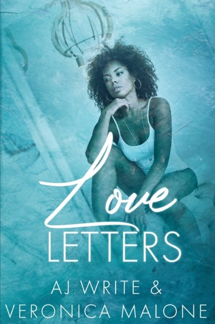 Love Letters - A J Write - Boeken - Independently Published - 9798406138762 - 13 februari 2022