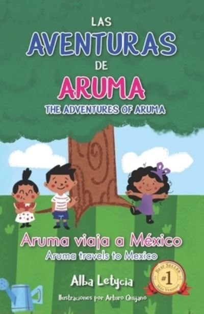 Cover for Alba Letycia · Las aventuras de Aruma: Aruma Viaja a Mexico (Pocketbok) (2022)