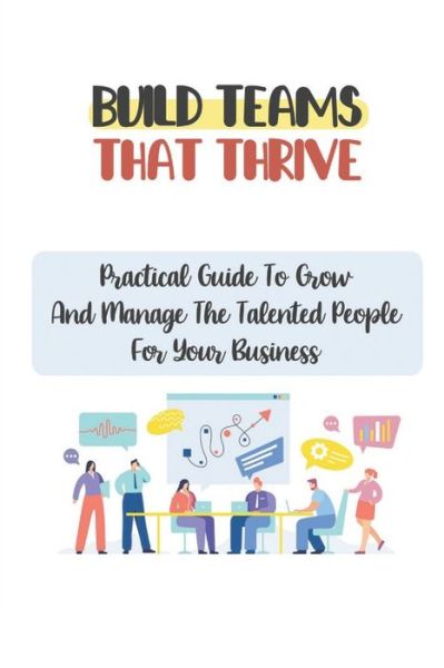 Cover for Jamie Aring · Build Teams That Thrive (Paperback Book) (2021)