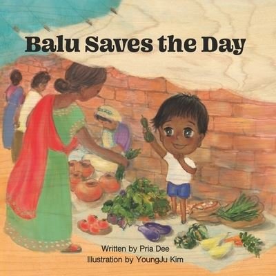Cover for Pria Dee · Balu Saves the Day (Paperback Bog) (2021)