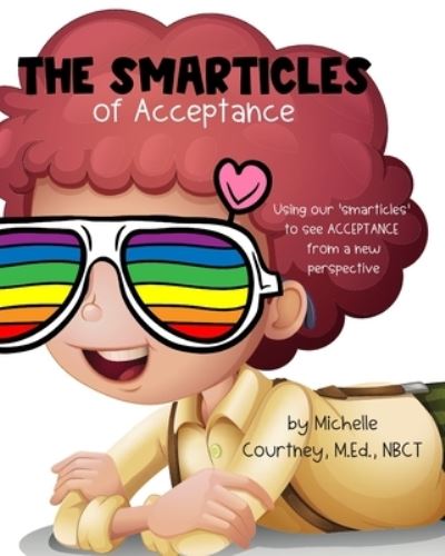 Cover for Michelle Courtney · The Smarticles of Acceptance (Paperback Book) (2021)