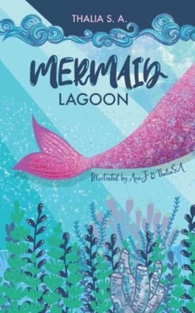 Cover for Thalia S a · Mermaid Lagoon (Paperback Book) (2021)