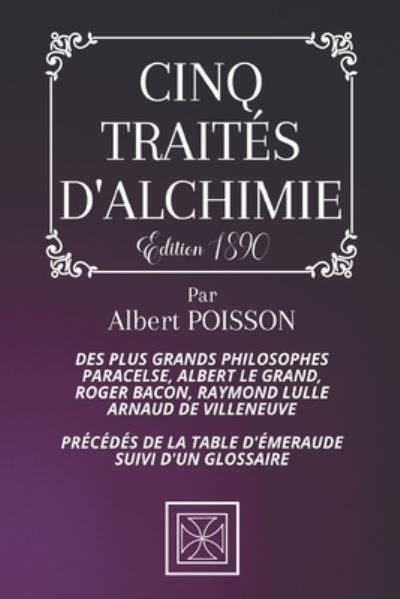 Cover for Paracelse · Cinq Traites d'Alchimie (Paperback Book) (2020)