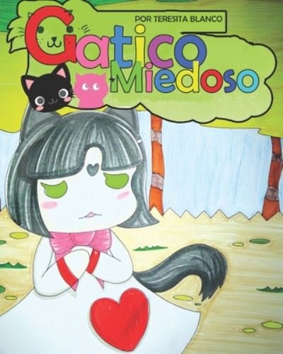 Cover for Teresita Blanco · Gatico Miedoso (Taschenbuch) (2020)