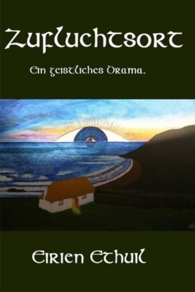 Cover for Eirien Ethuil · Zufluchtsort (Paperback Bog) (2020)